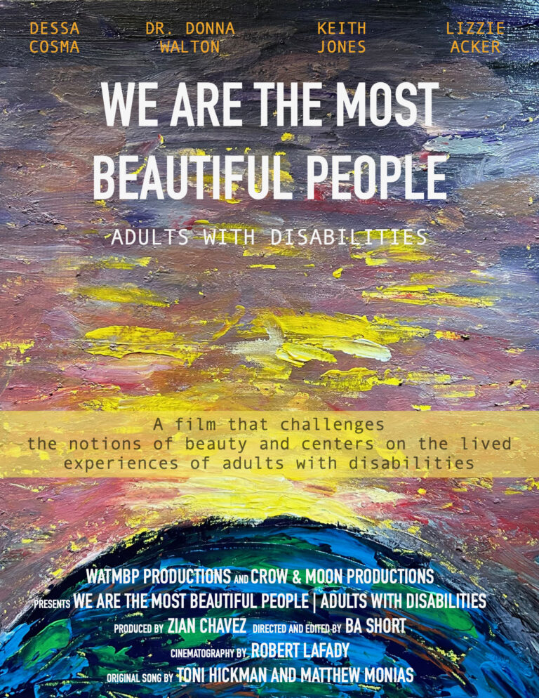 Movie Poster for We are the Most Beautiful People | Adults with Disabilities